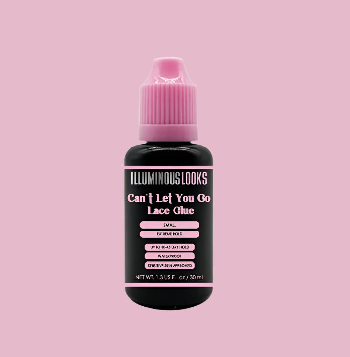 CAN'T LET YOU GO LACE GLUE
