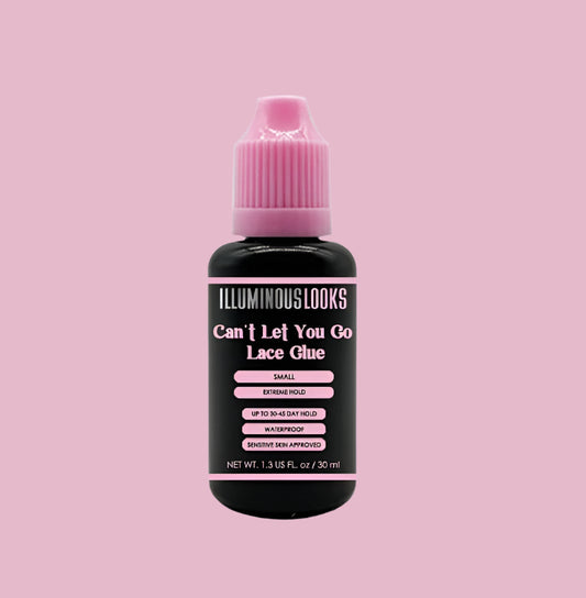 CAN'T LET YOU GO LACE GLUE