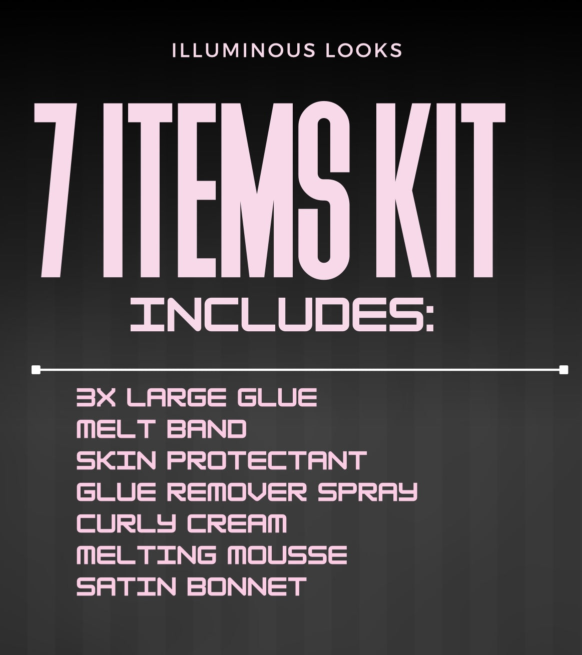 ILLUMINOUS LOOKS KITS