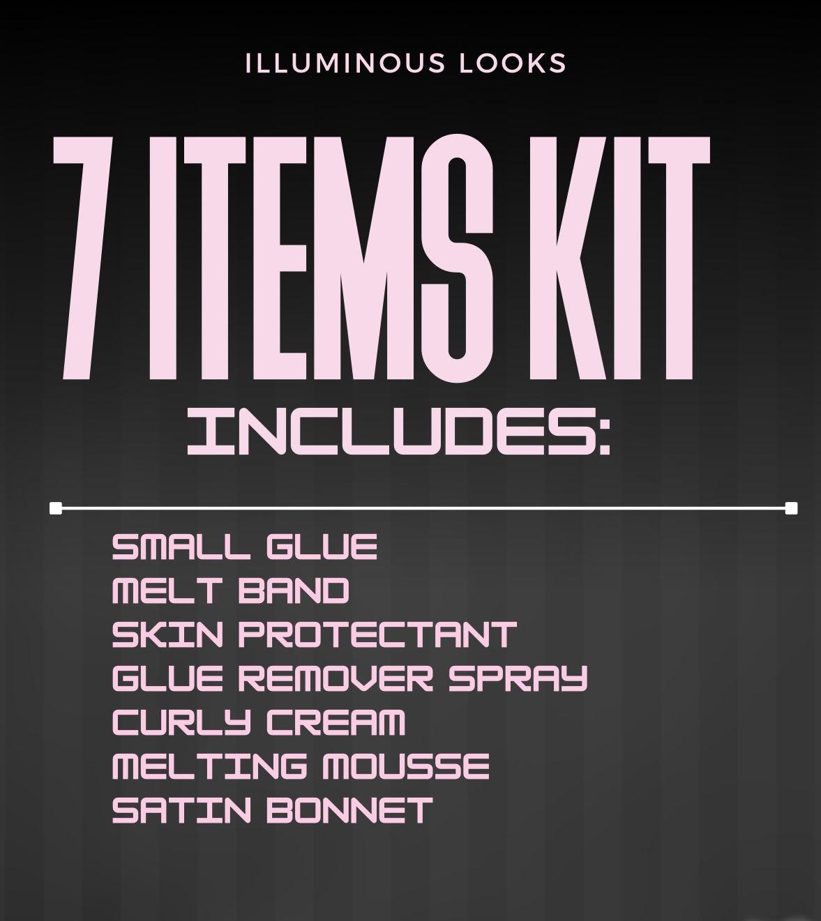 ILLUMINOUS LOOKS KITS